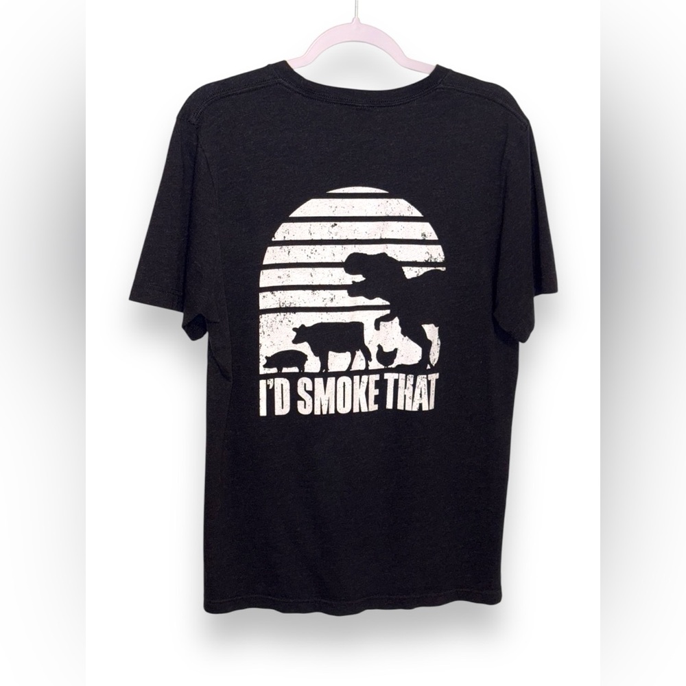 Nobles East Nashville “I’d Smoke That” Black Graphic T Shirt Short Sleeve Unisex